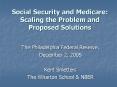 Social Security and Medicare: Scaling the Problem and Proposed Solutions