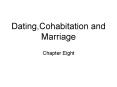 Dating,Cohabitation and Marriage