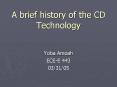 A brief history of the CD Technology