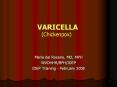 VARICELLA Chickenpox