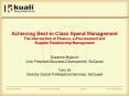 Achieving Best-in-Class Spend Management The intersection of Finance, e-Procurement and Supplier Relationship Management