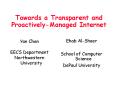 Towards a Transparent and ProactivelyManaged Internet