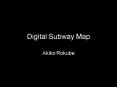Digital Subway Map