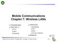 Mobile Communications Chapter 7: Wireless LANs