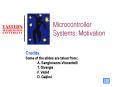 Microcontroller Systems: Motivation