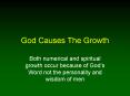 God Causes The Growth