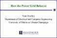 How the Power Grid Behaves