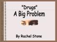 Drugs