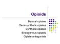 Opioids