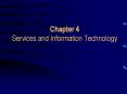 Chapter 4 Services and Information Technology