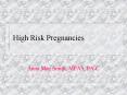 High Risk Pregnancies