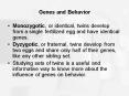 Genes and Behavior