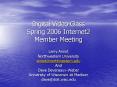 Digital Video Class Spring 2006 Internet2 Member Meeting