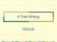 6 Trait Writing