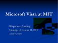 Microsoft Vista at MIT