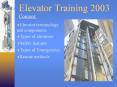 Elevator Training 2003