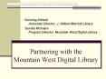 Partnering with the Mountain West Digital Library
