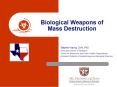 Biological Weapons of Mass Destruction