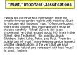 Must, Important Classifications