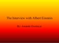 The Interview with Albert Einstein
