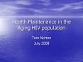 Health Maintenance in the Aging HIV population
