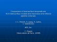 Comparison of land surface temperatures from land surface models and microwave and infrared satellit