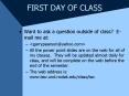 FIRST DAY OF CLASS