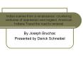 Indian scenes from a renaissance: countering centuries of oppression and neglect, American Indians T