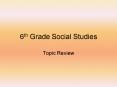 6th Grade Social Studies