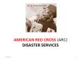 AMERICAN RED CROSS ARC DISASTER SERVICES