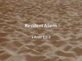 Resident Aliens