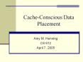 CacheConscious Data Placement