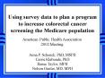 Using survey data to plan a program to increase colorectal cancer screening the Medicare population