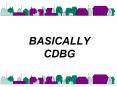BASICALLY CDBG