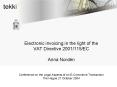 Electronic invoicing in the light of the VAT Directive 2001115EC Anna Nordn Conference on the Legal