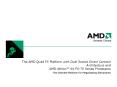 The AMD Quad FX Platform with Dual Socket Direct Connect Architecture and AMD Athlon 64 FX70 Series