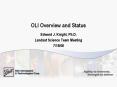 OLI Overview and Status