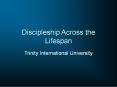 Discipleship Across the Lifespan