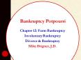 Bankruptcy Potpourri