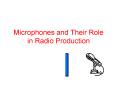 Microphones and Their Role in Radio Production