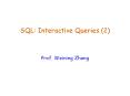 SQL: Interactive Queries 2