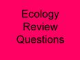 Ecology Review Questions