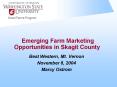 Emerging Farm Marketing Opportunities in Skagit County