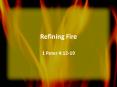 Refining Fire
