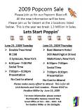 2009 Popcorn Sale Please join us for our Popcorn Blast off. All the new information will be here. Pl