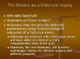 The Boxers as a historical inquiry