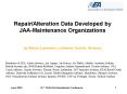 Repair/Alteration Data Developed by JAA-Maintenance Organizations  by Werner Luehmann, Lufthansa Technik, Germany
