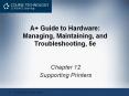 A  Guide to Hardware: Managing, Maintaining, and Troubleshooting, 5e