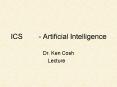 ICS 481 Artificial Intelligence