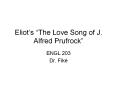 Eliots The Love Song of J. Alfred Prufrock